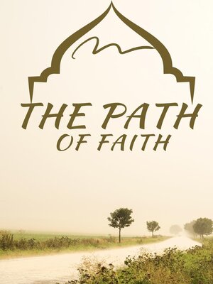 cover image of The Path of Faith